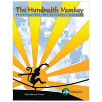 The Hundredth Monkey: Activities That Inspire Playful Learning 2121003