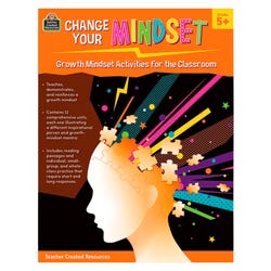 Image for Change Your Mindset: Growth Mindset Activities for the Classroom, Grades 5+ from School Specialty