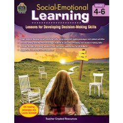Image for Teacher Created Resources Social-Emotional Learning, Lessons for Developing Decision-Making Skills, Grades 4 to 6 from School Specialty