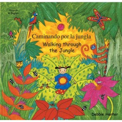 Image for Mantra Lingua Walking Through the Jungle, Spanish and English Bilingual Book from School Specialty